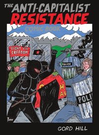 bokomslag The Anti-Capitalist Resistance Comic Book