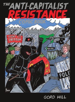 The Anti-capitalist Resistance Comic Book 1