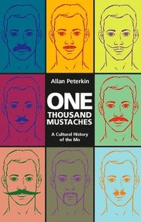 bokomslag One Thousand Mustaches