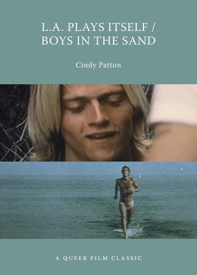 Cindy Patton - L.A. Plays Itself / Boys In The Sand, Häftad