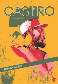 bokomslag Castro: A Graphic Novel