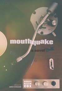 bokomslag Mouthquake