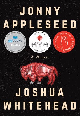 Joshua Whitehead - Jonny Appleseed, Häftad
