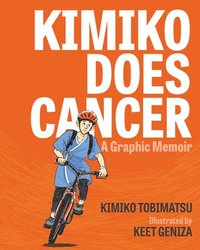 bokomslag Kimiko Does Cancer