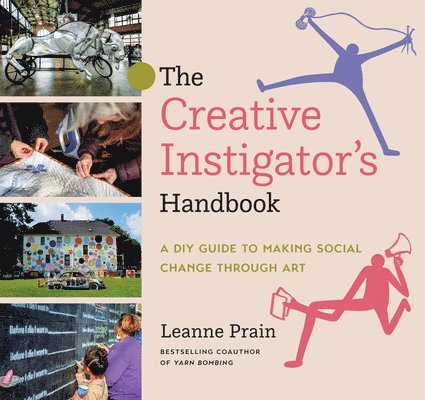 The Creative Instigator's Handbook 1