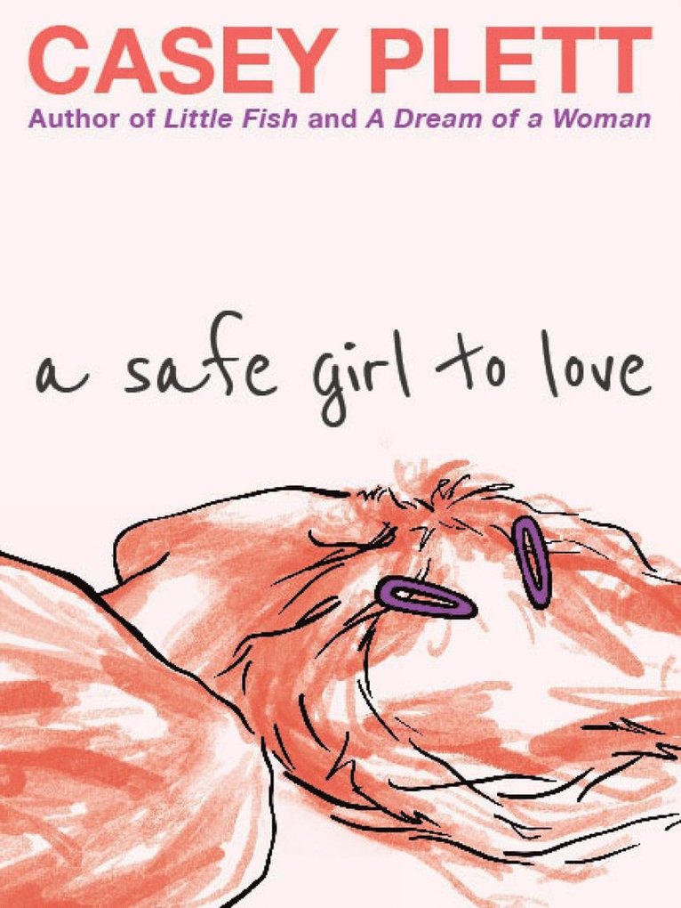 Safe Girl to Love