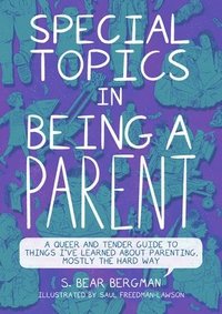 bokomslag Special Topics in Being a Parent