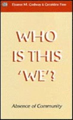Who is This We?