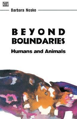 bokomslag Beyond Boundaries - Humans and Animals