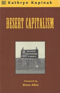 bokomslag Desert Capitalism: What are the Maquiladoras?  What are the Maquiladoras?
