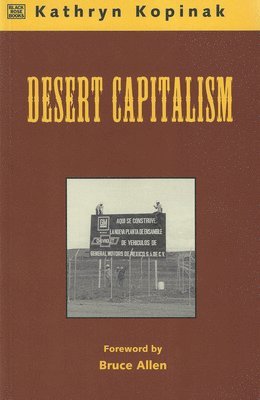 Desert Capitalism: What are the Maquiladoras?  What are the Maquiladoras? 1