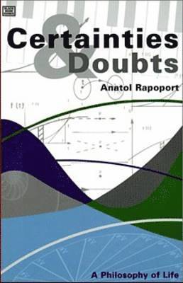 Certainties And Doubts 1