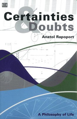 Certainties And Doubts 1