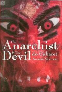 bokomslag The Anarchist And The Devil Do Cabaret
