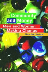 bokomslag Community and Money