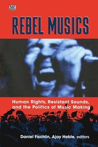 bokomslag Rebel Musics