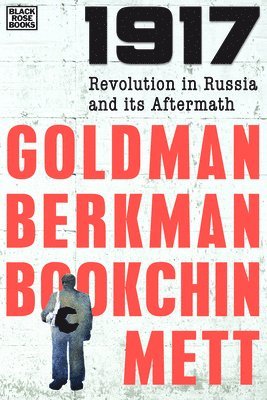 bokomslag 1917 - Revolution in Russia and its Aftermath
