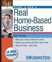 bokomslag Start & Run a Real Home-Based Business [With CDROM]