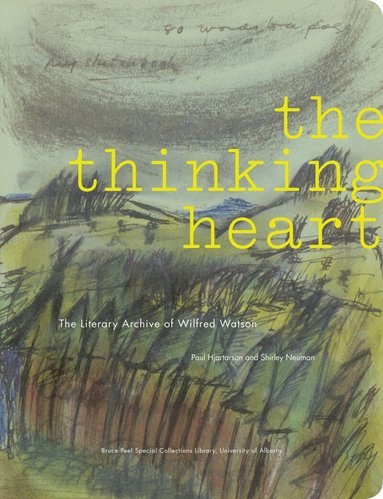 Paul Hjartarson, Shirley Neuman - Thinking Heart, Häftad