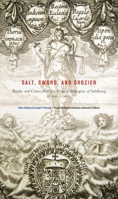 Felice Lifshitz, Joseph Patrouch - Salt, Sword, and Crozier, Häftad