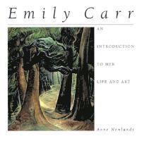 Anne Newlands, Emily Carr - Emily Carr, Häftad