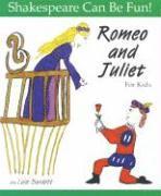 bokomslag Romeo and Juliet: Shakespeare Can Be Fun