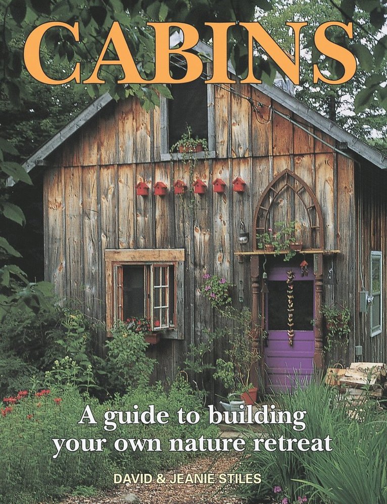 David Stiles, Jeanie Stiles - Cabins, Häftad