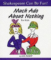 bokomslag Much Ado About Nothing for Kids
