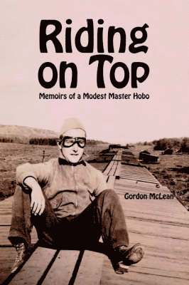 Gordon McLean, Gordon Mclean - Riding on Top, Häftad