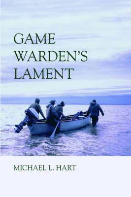 bokomslag Game Warden's Lament