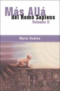 bokomslag Mas Alla Del Homo Sapiens: v. 2