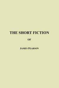 bokomslag The Short Fiction of James Pearson