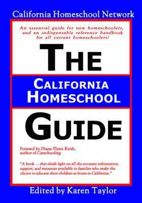 The California Homeschool Guide 1