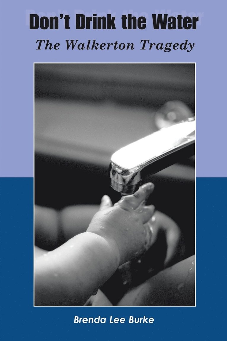 Don't Drink the Water