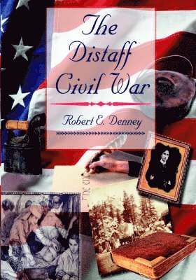 bokomslag The Distaff Civil War