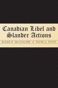 bokomslag Canadian Libel and Slander Actions