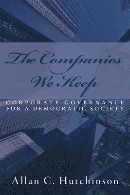 Allan C. Hutchinson - Companies We Keep, Häftad