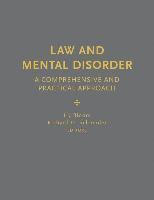 bokomslag Law and Mental Disorder: A Comprehensive and Practical Approach