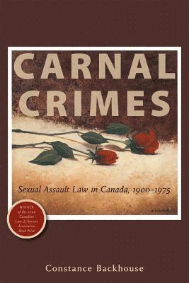 Constance Backhouse - Carnal Crimes, Häftad