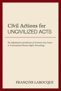 bokomslag Civil Actions for Uncivilized Acts