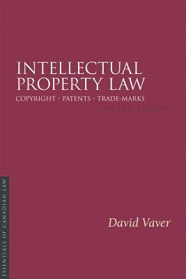 David Vaver - Intellectual Property Law, 2/e, Häftad