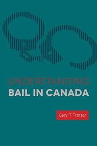 bokomslag Understanding Bail in Canada