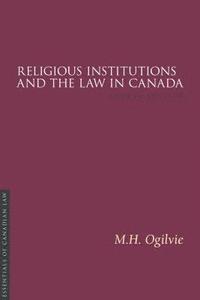 bokomslag Religious Institutions and the Law in Canada 4/e