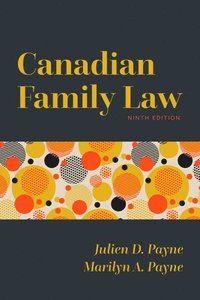 bokomslag Canadian Family Law, Ninth Edition