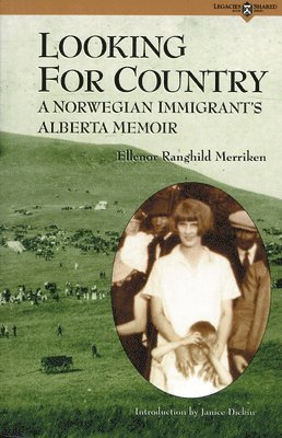 Ellenor Ranghild Merriken, Janice Dickin - Looking for Country, Häftad