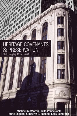 bokomslag Heritage Covenants and Preservation