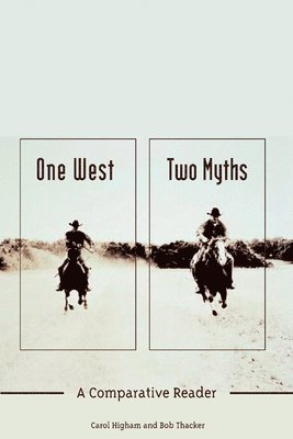 bokomslag One West, Two Myths
