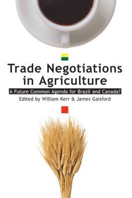 bokomslag Trade Negotiations in Agriculture