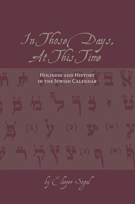 In Those Days, At This Time