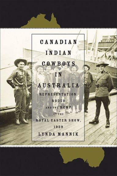 bokomslag Canadian Indian Cowboys in Australia